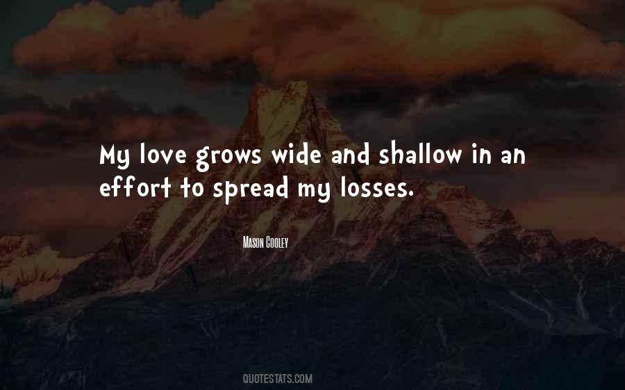 Quotes About Love Grows #839440