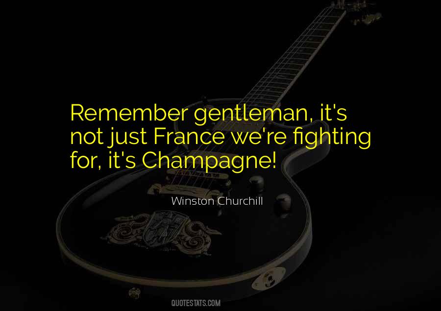 Quotes About Champagne #1233952