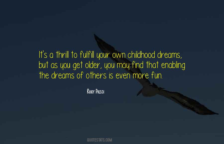 Quotes About Own Childhood #1492131