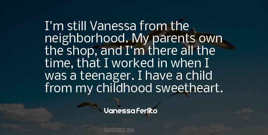 Quotes About Own Childhood #238604