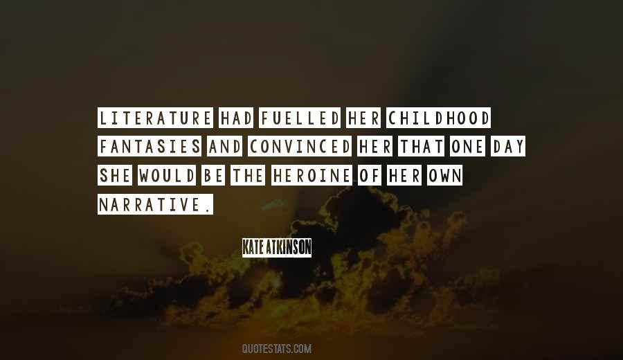 Quotes About Own Childhood #248528