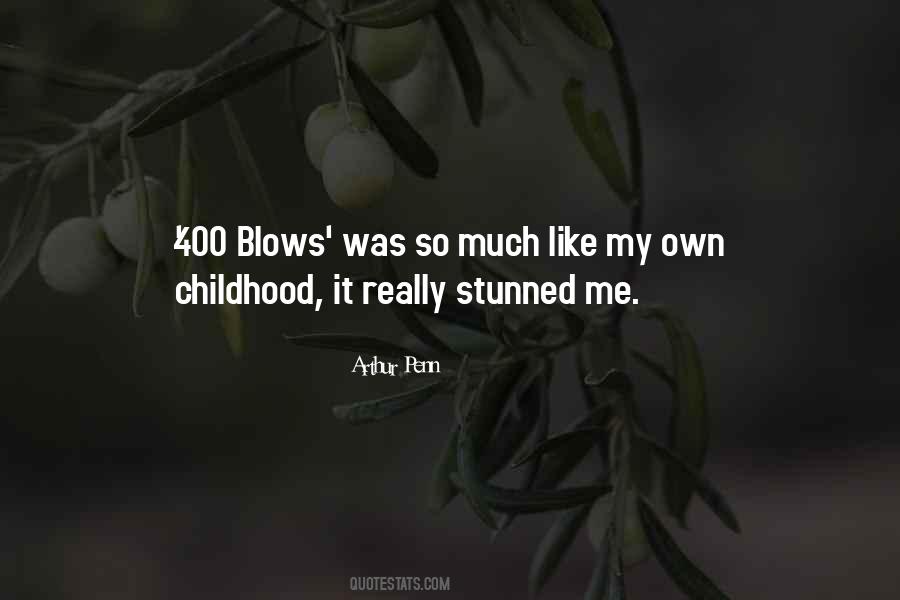 Quotes About Own Childhood #861260