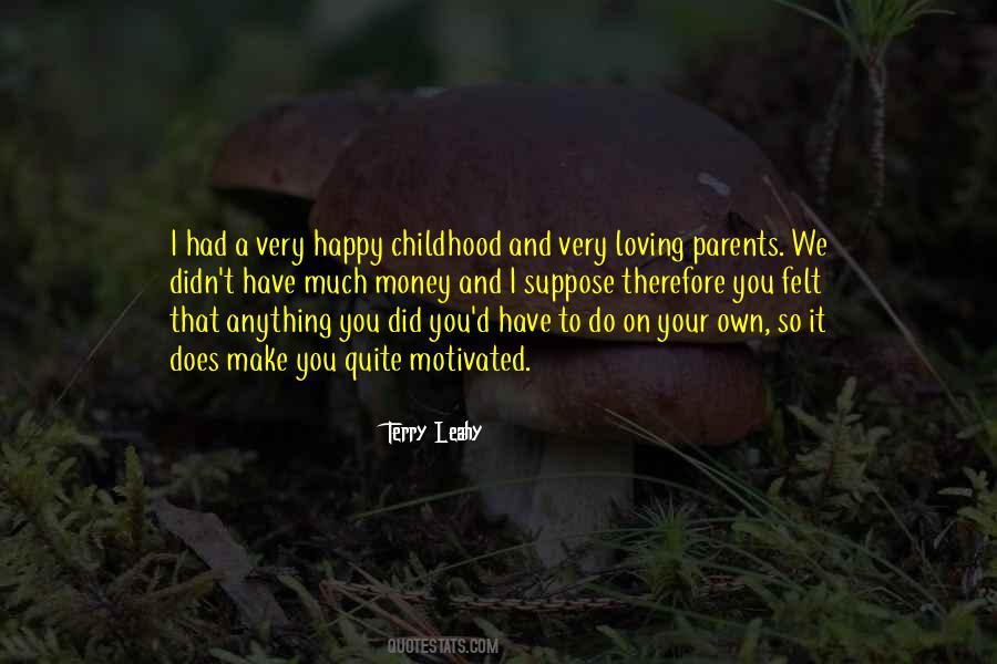 Quotes About Own Childhood #873547