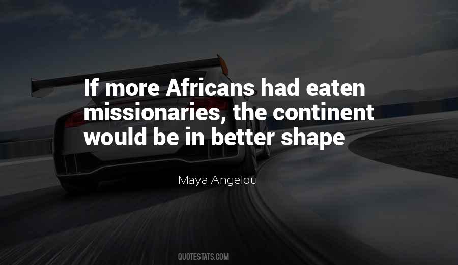 Africa Continent Quotes #1739908