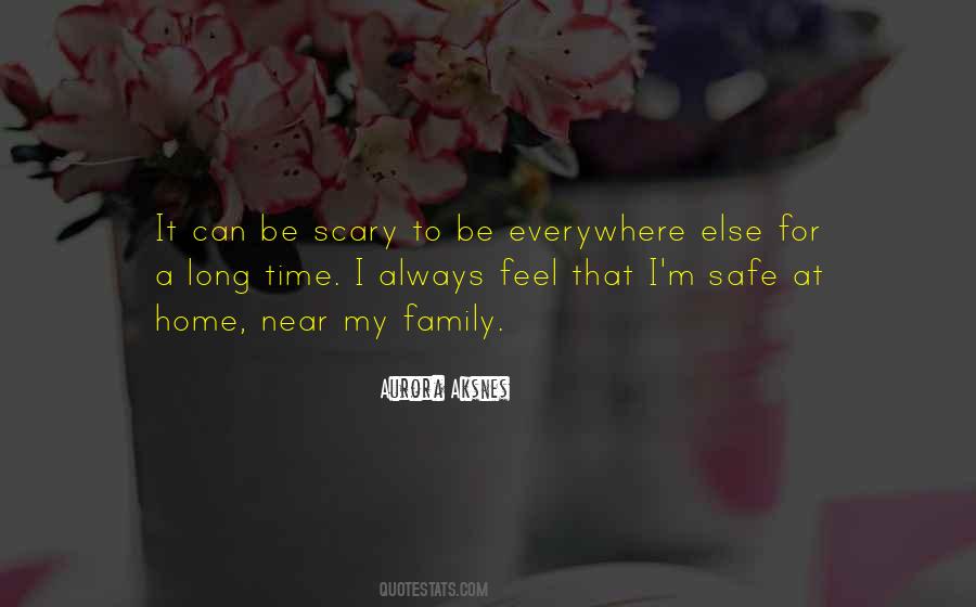 Quotes About A Safe Home #1343574