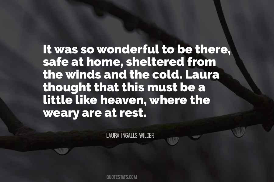 Quotes About A Safe Home #1508445