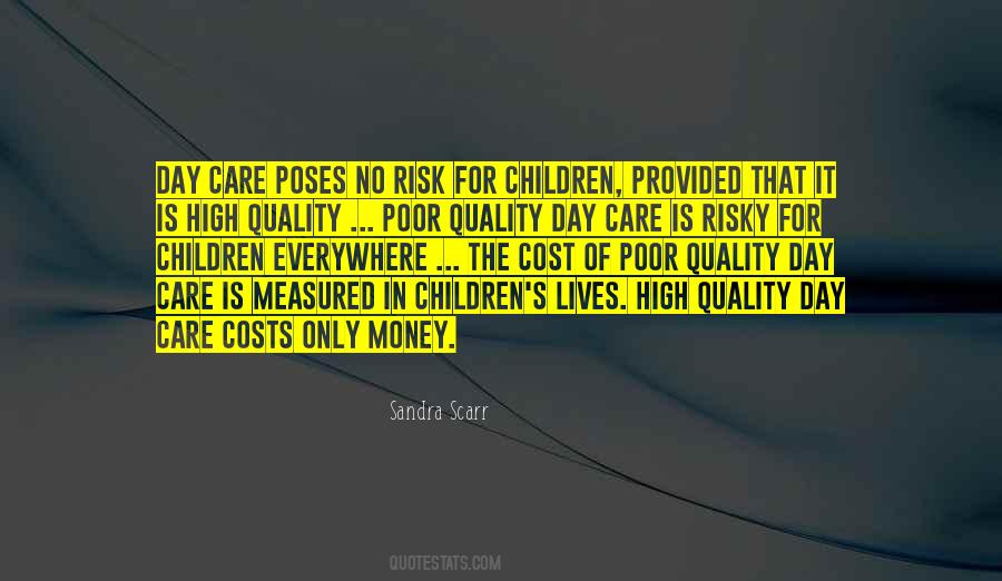 Quality Care Quotes #1074192