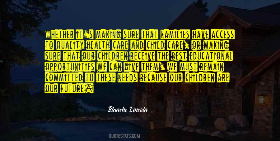 Quality Care Quotes #1084004