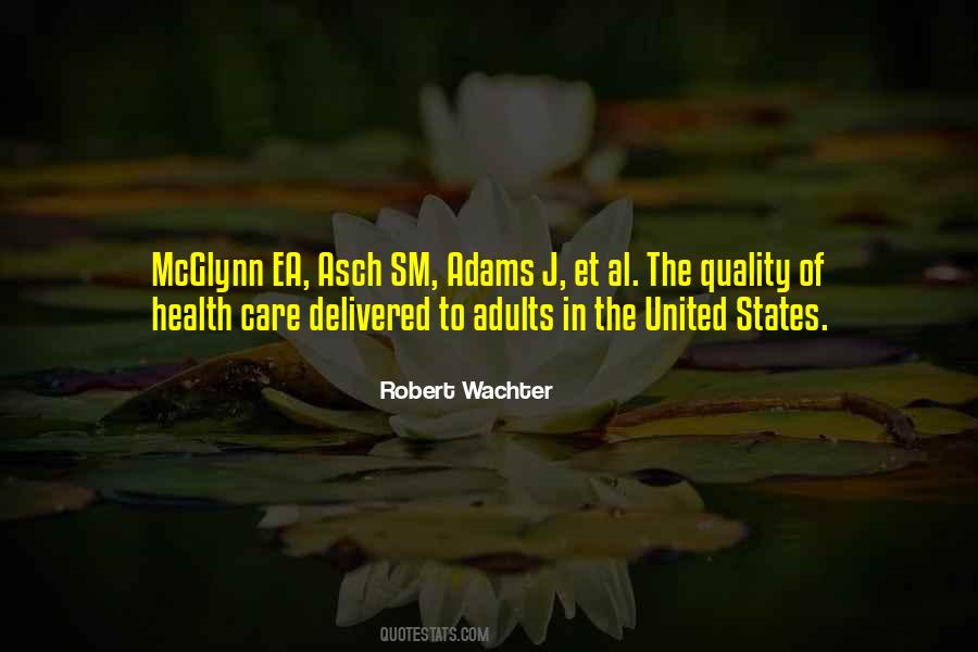 Quality Care Quotes #1320278