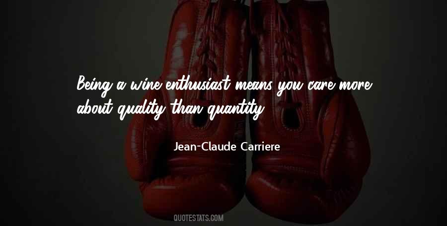 Quality Care Quotes #1725143