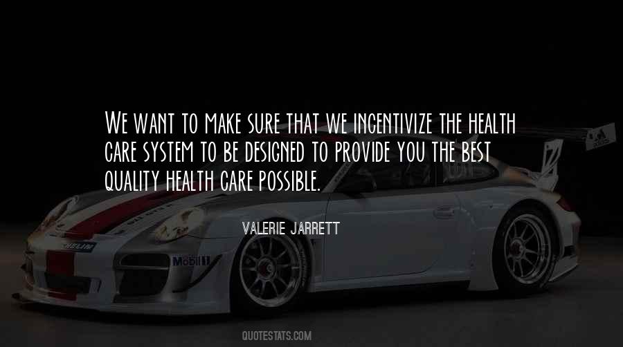 Quality Care Quotes #625231