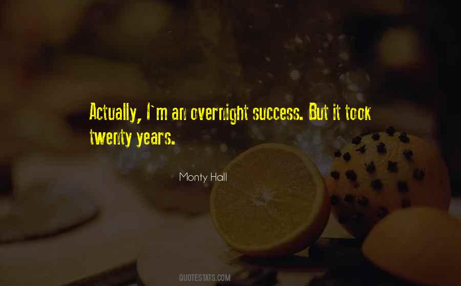 Quotes About Overnight Success #1001400