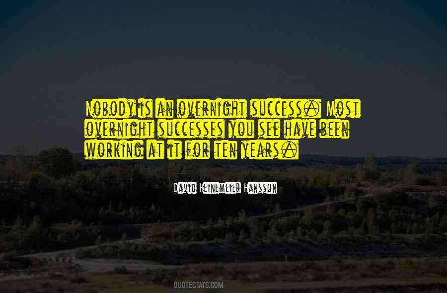 Quotes About Overnight Success #1720162