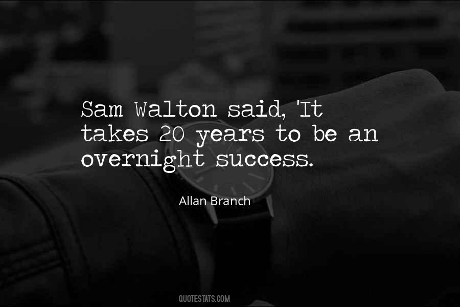 Quotes About Overnight Success #193845