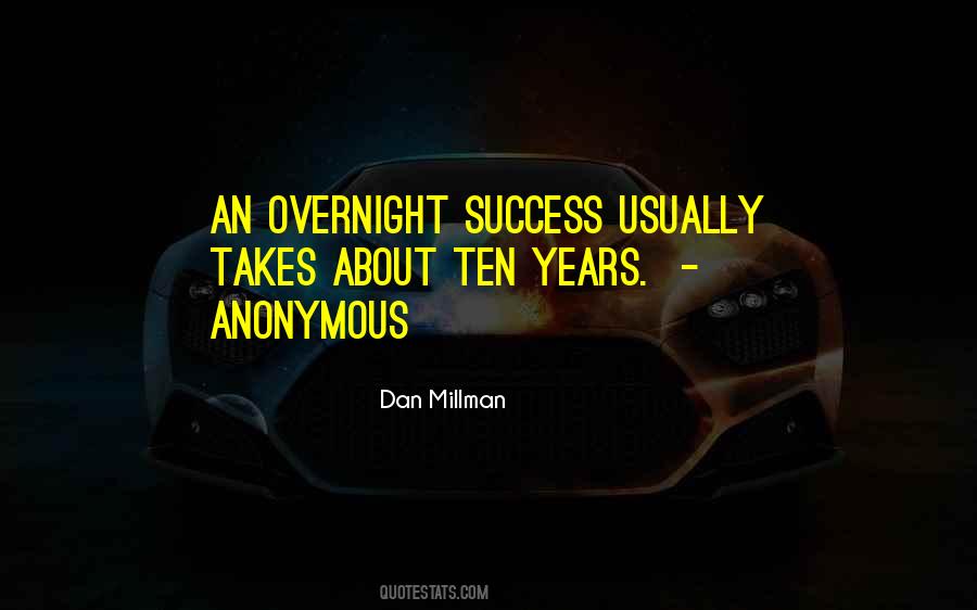 Quotes About Overnight Success #207690