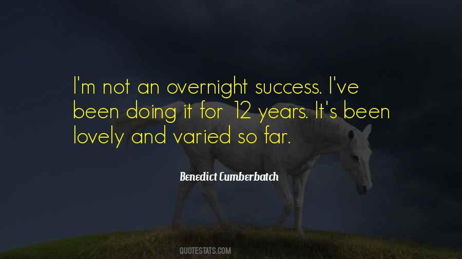 Quotes About Overnight Success #812122