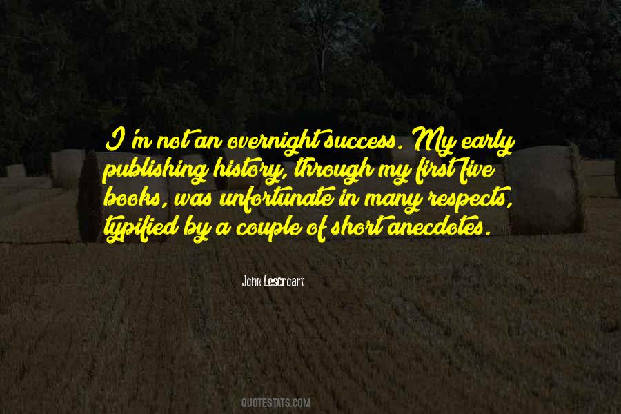Quotes About Overnight Success #83730