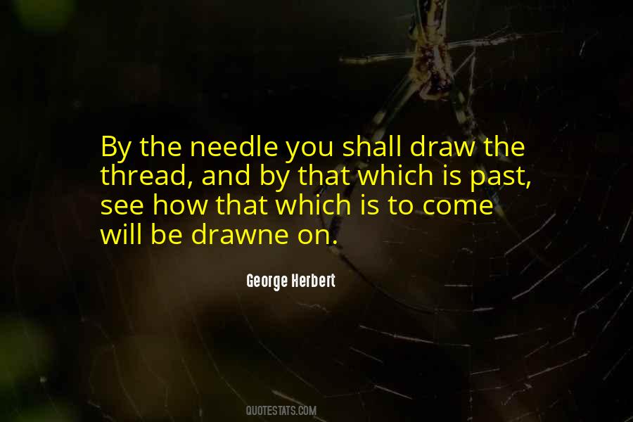 Quotes About Thread And Needle #1284270