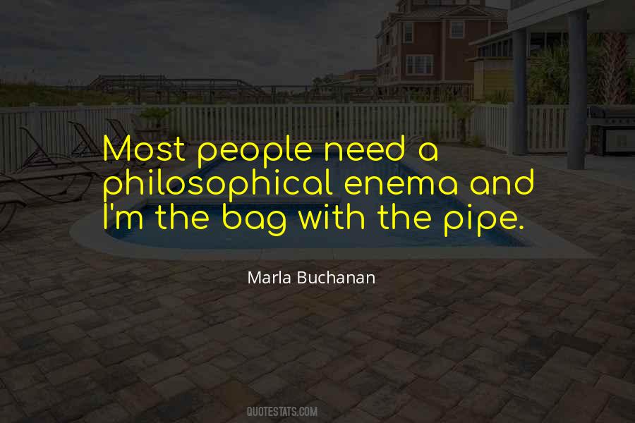 The Pipe Quotes #1632942