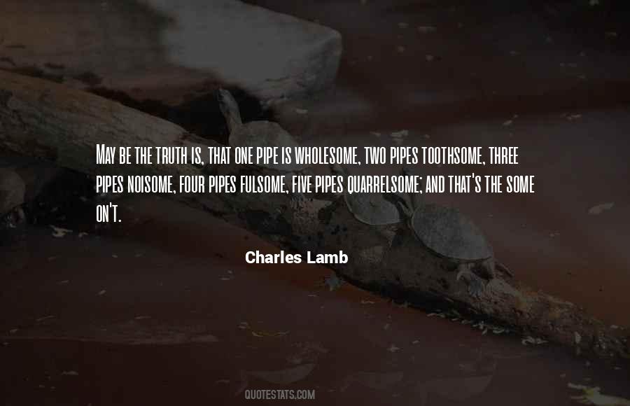 The Pipe Quotes #575629