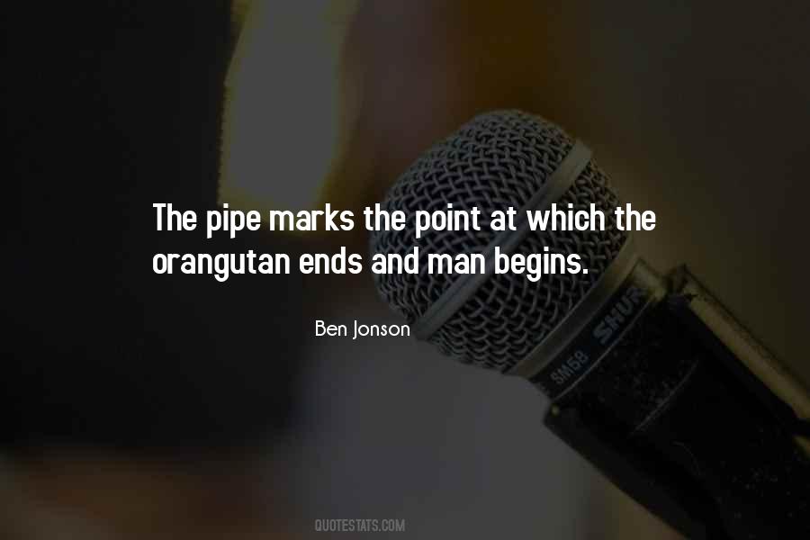 The Pipe Quotes #89917
