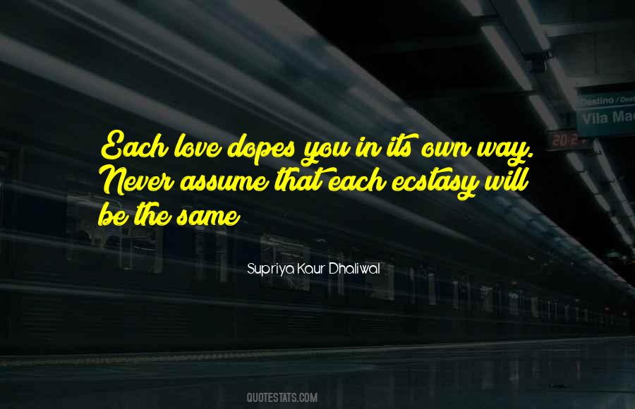 Quotes About Assume Love #181904