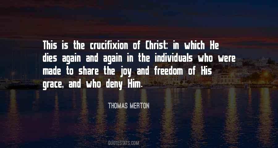 Crucifixion Of Christ Quotes #1165379