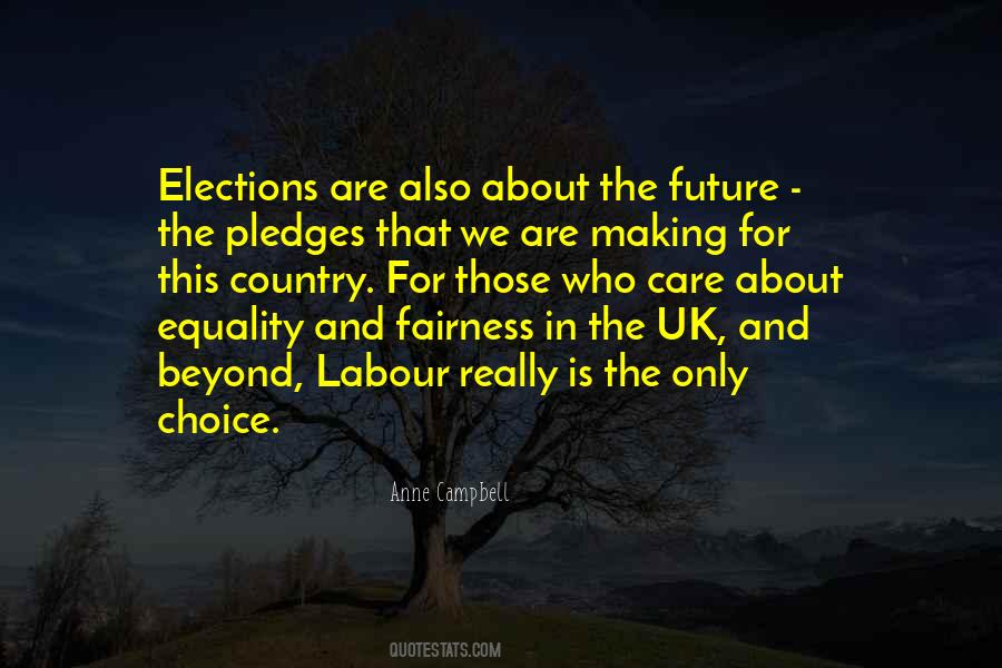 Quotes About Fairness And Equality #360522