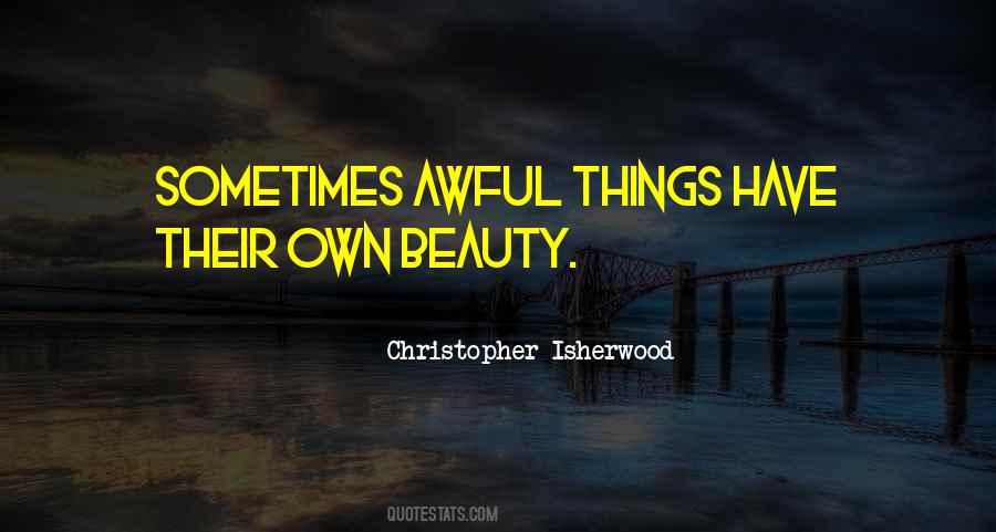 Quotes About Own Beauty #1434465