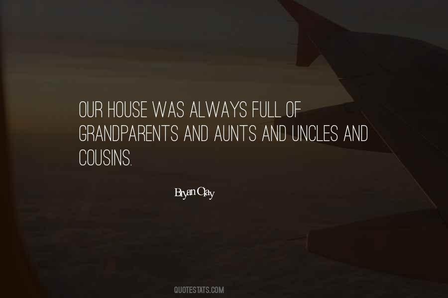Quotes About Grandparents House #1344855