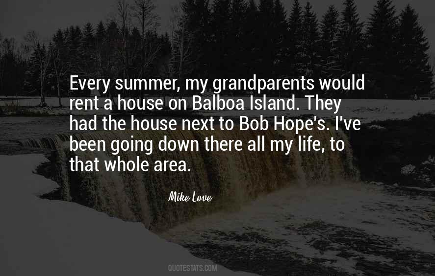 Quotes About Grandparents House #1416671