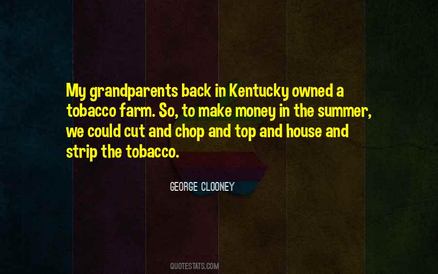 Quotes About Grandparents House #1683504