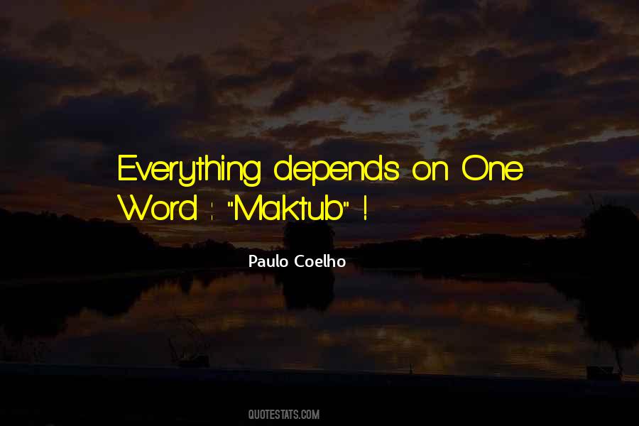 Quotes About Maktub #1305352