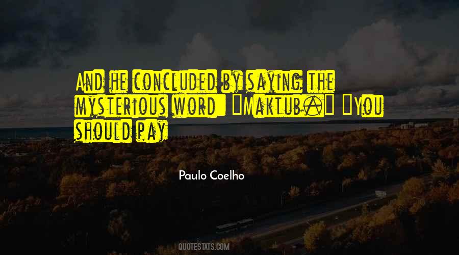 Quotes About Maktub #1833016