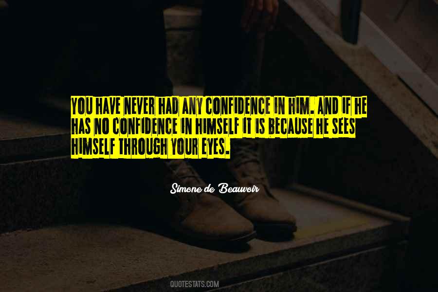 No Confidence Quotes #298609