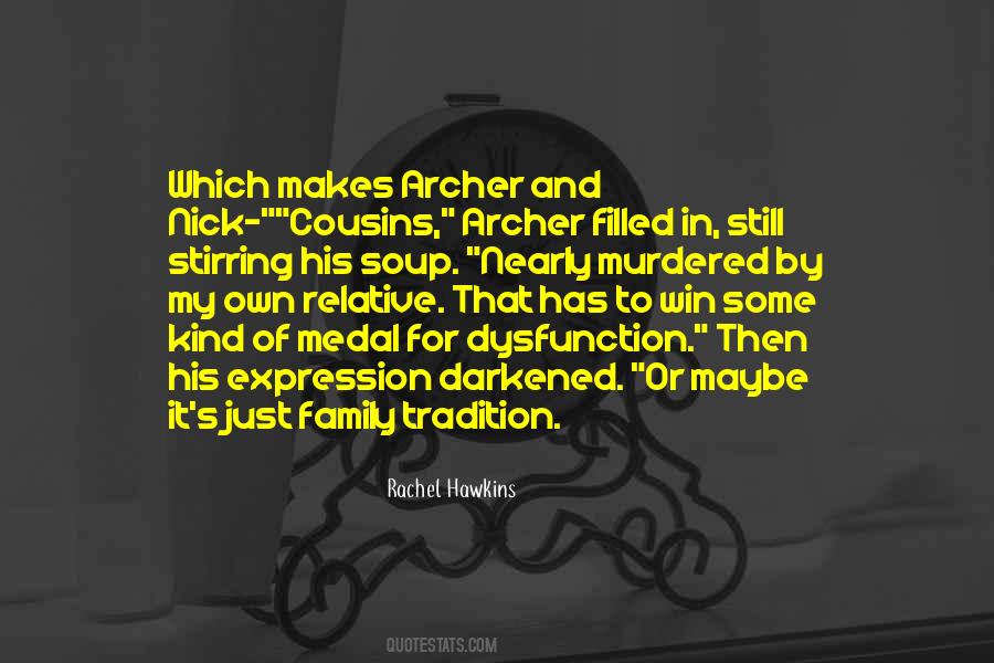 Quotes About Tradition And Family #1635239