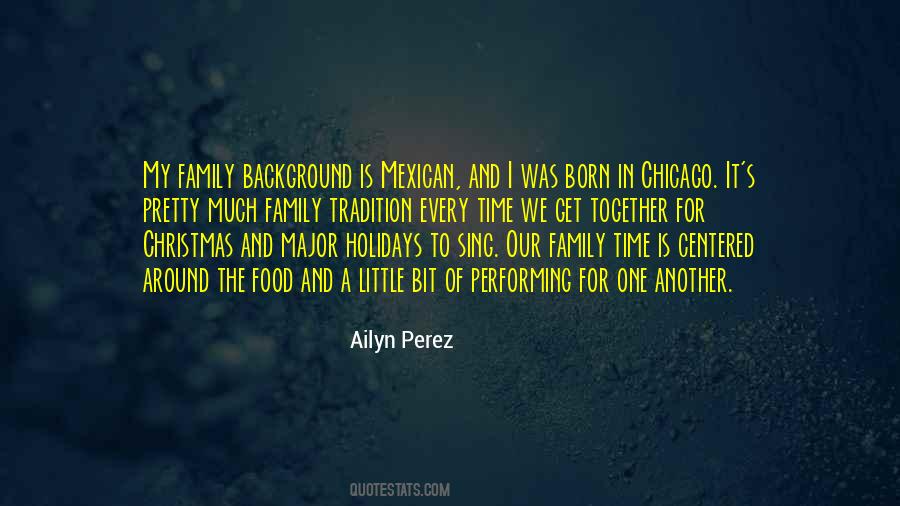 Quotes About Tradition And Family #324765