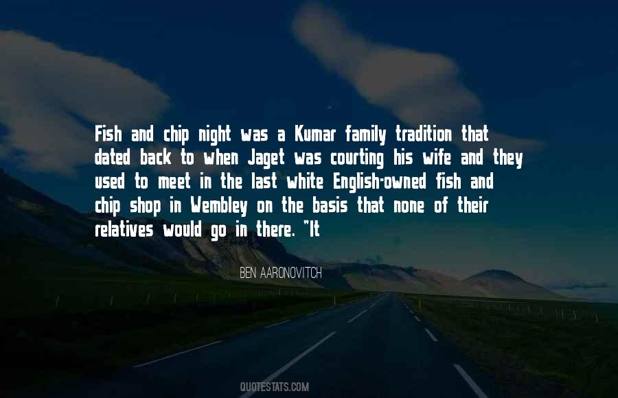 Quotes About Tradition And Family #695010