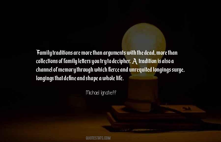 Quotes About Tradition And Family #882686