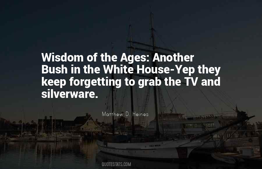 The Ages Quotes #1406465