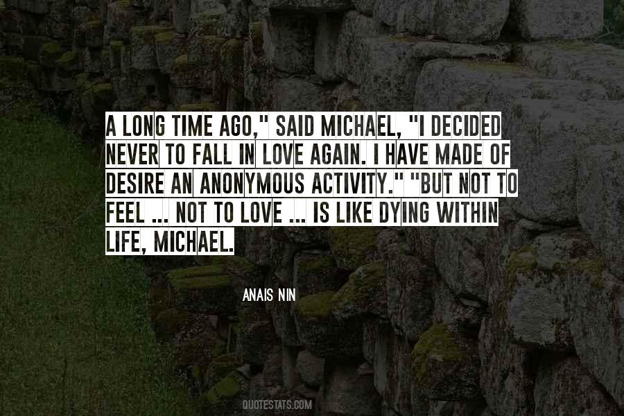 Quotes About Dying Doing What You Love #199941