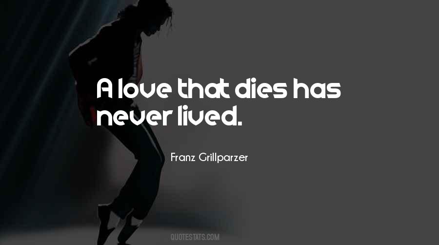 Quotes About Dying Doing What You Love #226303
