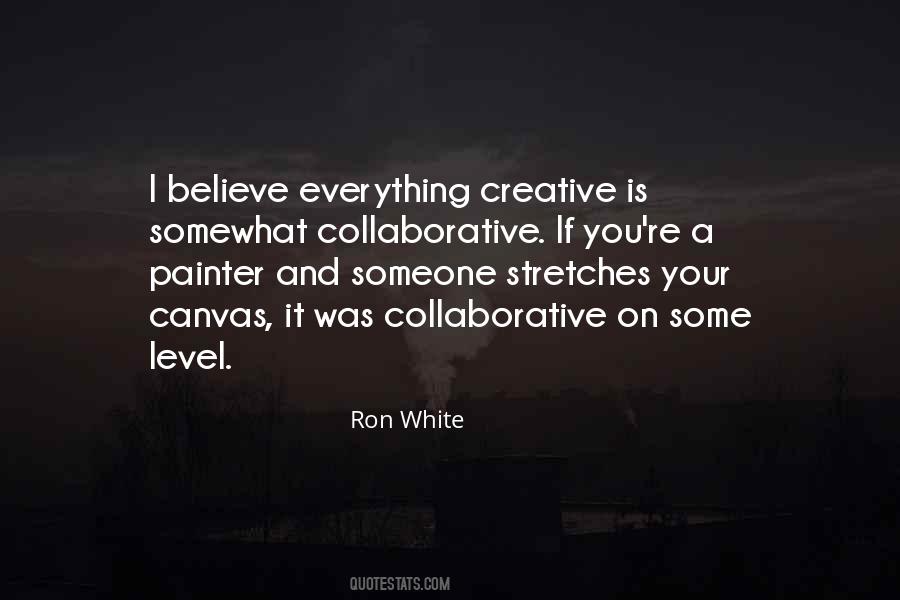 Quotes About White Canvas #1269052