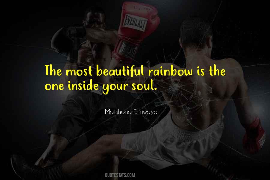 Quotes About Your Inner Soul #1536360