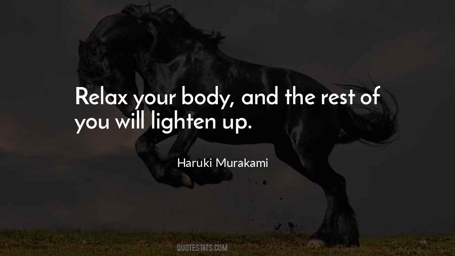 Quotes About Relax Your Mind #1313426