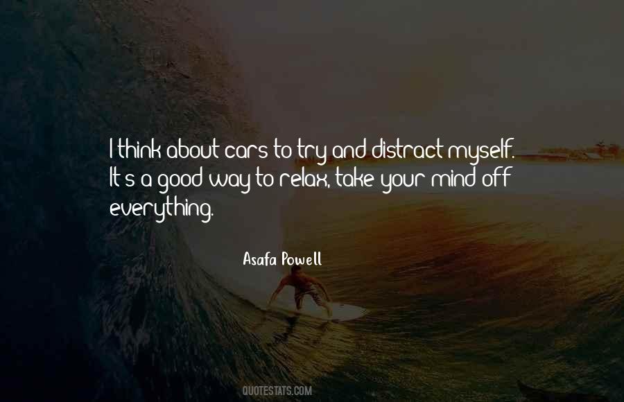 Quotes About Relax Your Mind #1878112