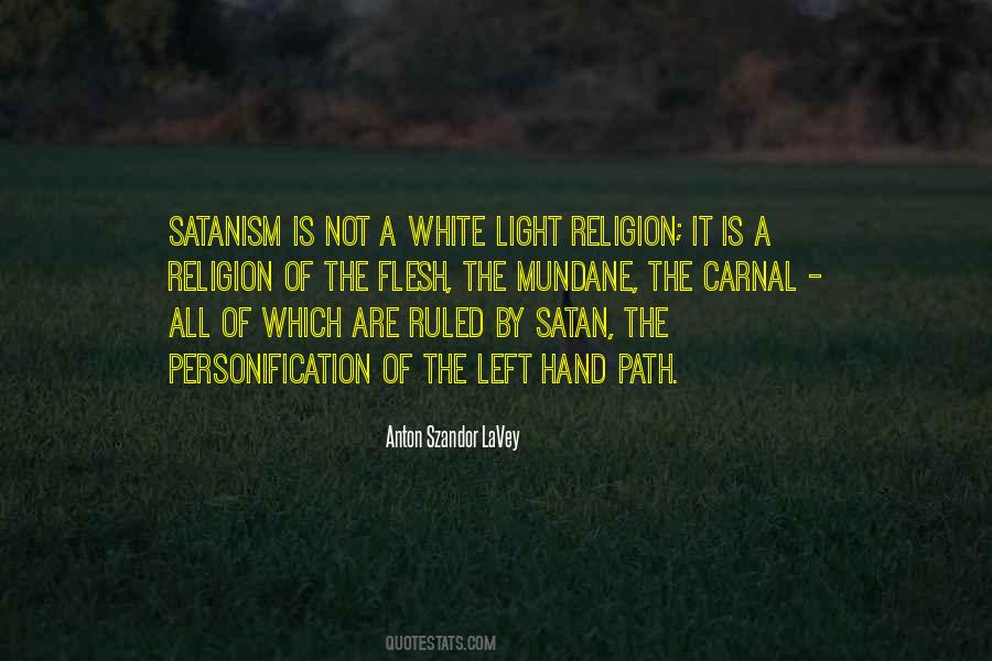 Satanism Religion Quotes #1500597
