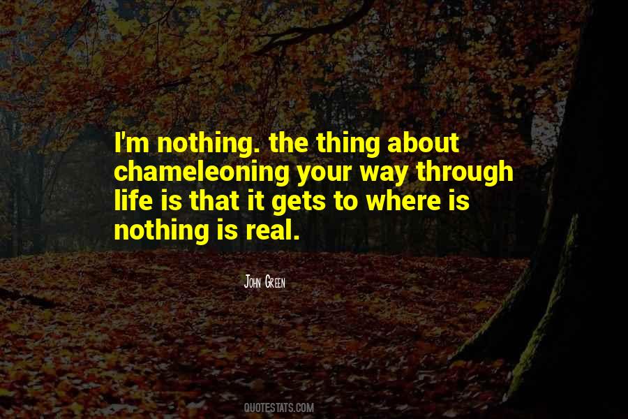 Quotes About Nothing Is Real #295657