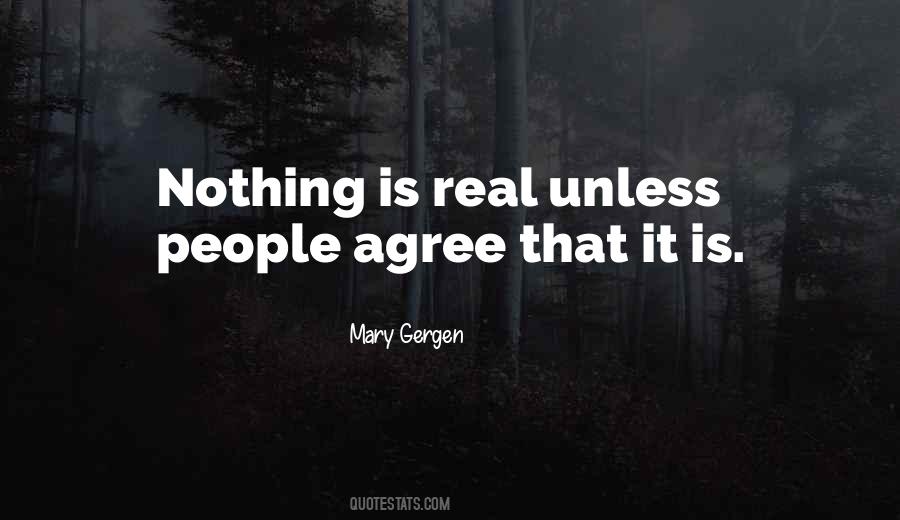 Quotes About Nothing Is Real #44806