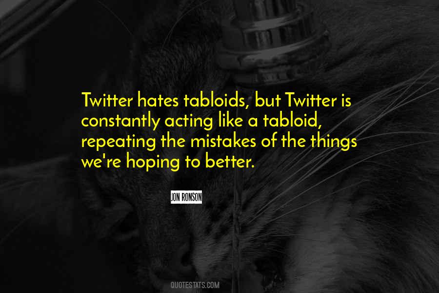 Quotes About Things We Hate #394517